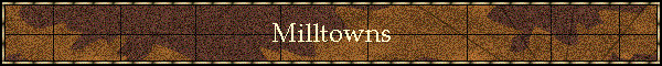 Milltowns