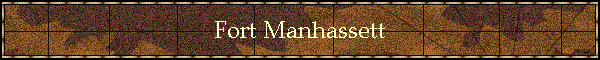 Fort Manhassett